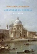 Aventuras en Venecia | Giacomo Casanova