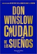 Ciudad de los sueños | Don Winslow