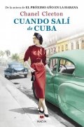 Cuando salí de Cuba | Chanel Cleeton