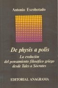 De Physys a Polis | Antonio Escohotado