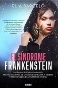 El Síndrome Frankenstein | Elia Barceló