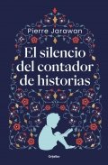 El silencio del contador de historias | Pierre Jarawan