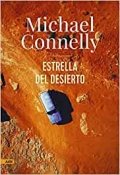 Estrella del desierto | Michael Connelly