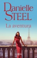 La aventura | Danielle Steel
