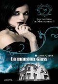La mansión Glass | Rachel Caine