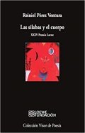 Las sílabas y el cuerpo | Reiniel Pérez Ventura