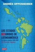 Los Estados Desunidos de Latinoamérica | Andrés Oppenheimer