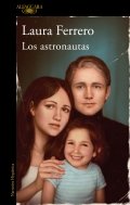Los astronautas | Laura Ferrero