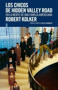 Los chicos de Hidden Valley Road | Robert Kolker