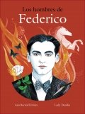 Los hombres de Federico | Ana Bernal-TriviñoLady Desidia