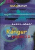 Lucky Starr. El ranger del espacio | Isaac Asimov