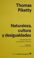 Naturaleza, cultura y desigualdades | Thomas Piketty