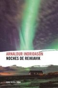 Noches de Reikiavik | Arnaldur Indridason