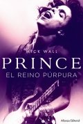Prince. El reino púrpura | Mick Wall