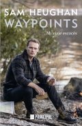 Waypoints | Sam Heughan