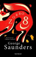 Zorro 8 | George Saunders