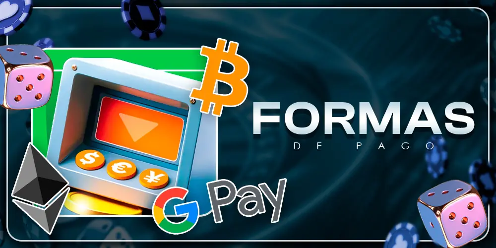 Formas de pago del casino.